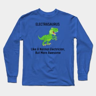 Electrasaurus Long Sleeve T-Shirt